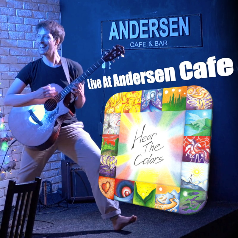 Hear The Colors - Live At Andersen Cafe album front artwork