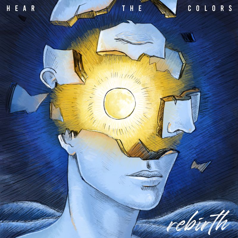 Hear The Colors - Rebirth album front artwork